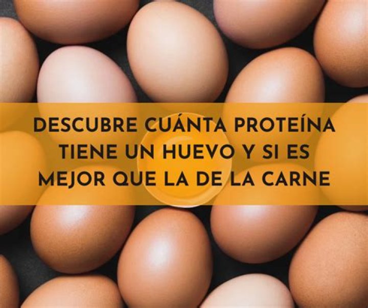 Descubre cuánta proteína tiene un huevo y si es mejor que la de la carne